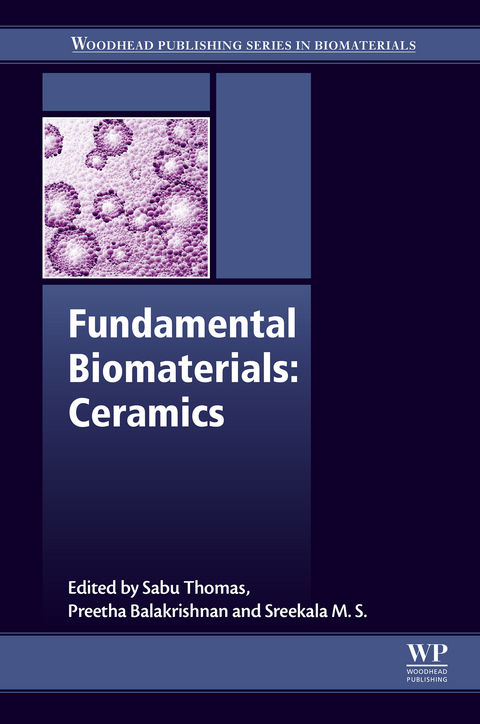 Fundamental Biomaterials: Ceramics - 