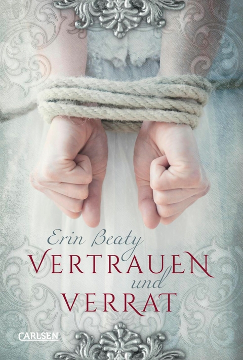 Vertrauen und Verrat (Kampf um Demora 1) -  Erin Beaty