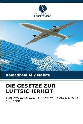 Die Gesetze Zur Luftsicherheit - Ramadhani Ally Maleta