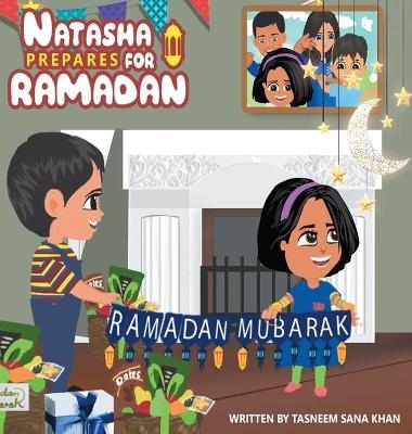 Natasha Prepares for Ramadan - Tasneem Sana Khan