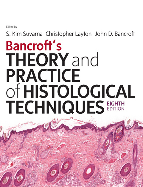 Bancroft's Theory and Practice of Histological Techniques E-Book - 