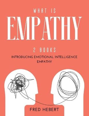 What is Empathy - Fred Hebert