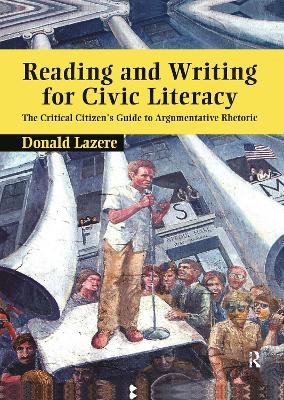 Reading and Writing for Civic Literacy - Donald Lazere