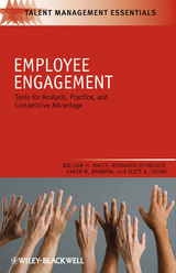 Employee Engagement - William H. Macey, Benjamin Schneider, Karen M. Barbera, Scott A. Young