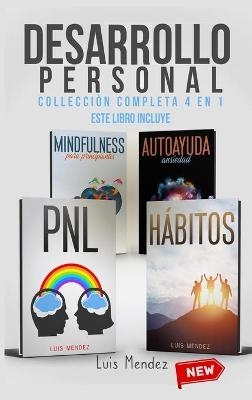 Desarrollo Personal - Luis Mendez