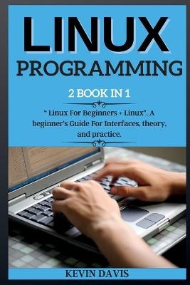 Linux Programming - Kevin Davis