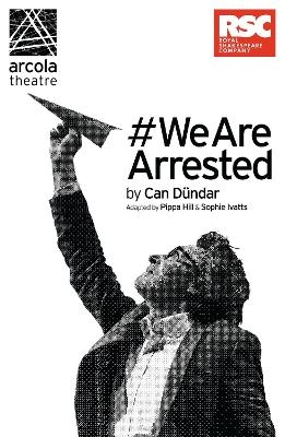 #WeAreArrested - Can Dündar