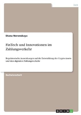 FinTech und Innovationen im Zahlungsverkehr - Diana Neronskaya