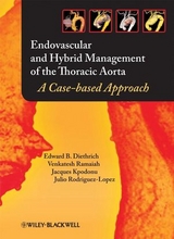 Endovascular and Hybrid Management of the Thoracic Aorta - Edward B. Diethrich, Venkatesh Ramaiah, Jacques Kpodonu, Julio A. Rodriguez-Lopez