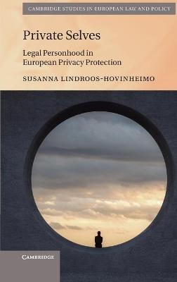 Private Selves - Susanna Lindroos-Hovinheimo