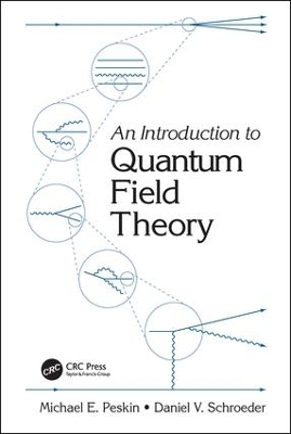 An Introduction To Quantum Field Theory - Michael E. Peskin, Daniel V. Schroeder