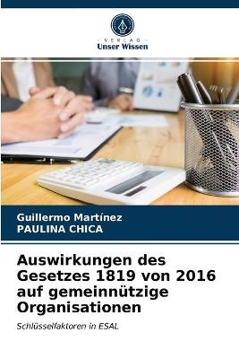 Auswirkungen des Gesetzes 1819 von 2016 auf gemeinnützige Organisationen - Guillermo Martínez, PAULINA CHICA