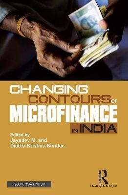 Changing Contours of Microfinance in India