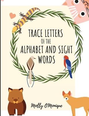 Trace Letters Of The Alphabet and Sight Words - Benton Prince Mila