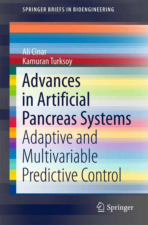 Advances in Artificial Pancreas Systems - Ali Cinar, Kamuran Turksoy