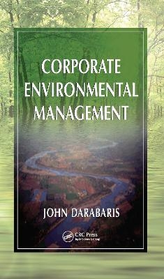 Corporate Environmental Management - John Darabaris