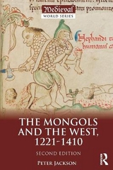 The Mongols and the West - Jackson, Peter