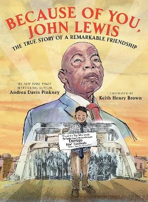 Because of You, John Lewis - Andrea Davis Pinkney