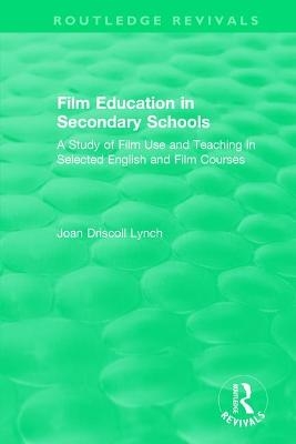 Film Education in Secondary Schools (1983) - Joan iscoll Lynch