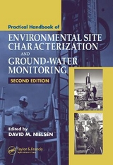 Practical Handbook of Environmental Site Characterization and Ground-Water Monitoring - Nielsen, David M.