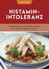 Histaminintoleranz -  EatSmarter!