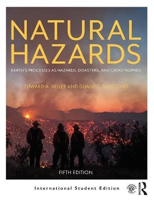 Natural Hazards - Edward A. Keller, Duane E. DeVecchio