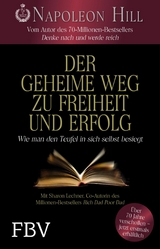 Der geheime Weg zu Freiheit und Erfolg -  Napoleon Hill,  Sharon Lechter