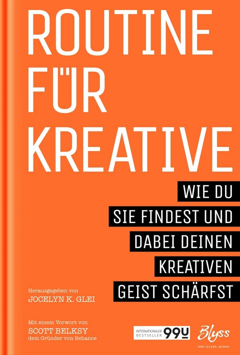 Routine für Kreative - Jocelyn K. Glei