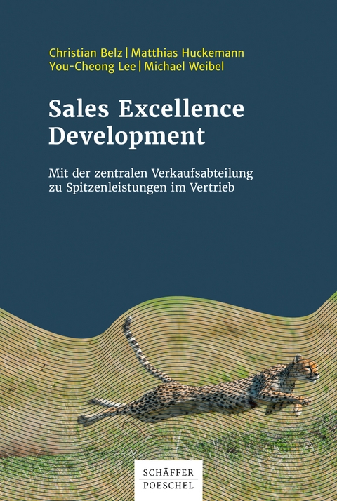 Sales Excellence Development - Christian Belz, Matthias Huckemann, You-Cheong Lee, Michael Weibel