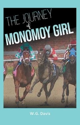 The Journey of Monomoy Girl - W G Davis