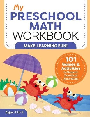 My Preschool Math Workbook - Lena Attree