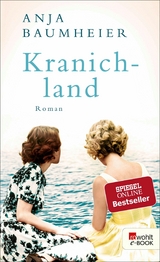 Kranichland -  Anja Baumheier