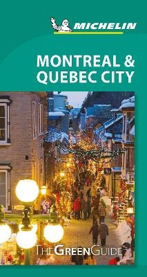 Montreal & Quebec City - Michelin Green Guide -  Michelin