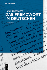 Das Fremdwort im Deutschen - Peter Eisenberg