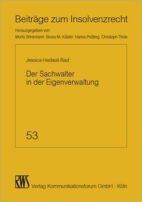 Der Sachwalter in der Eigenverwaltung -  Hdaiat-Rad,  Jessica