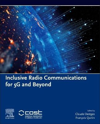 Inclusive Radio Communications for 5G and Beyond - 