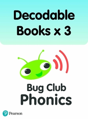 Bug Club Phonics Pack of Decodable Books x3 (3 x copies of 196 books) - Sarah Loader, Kathryn Stewart, Fiona Kent, Emily Hibbs, Carolyn Parry