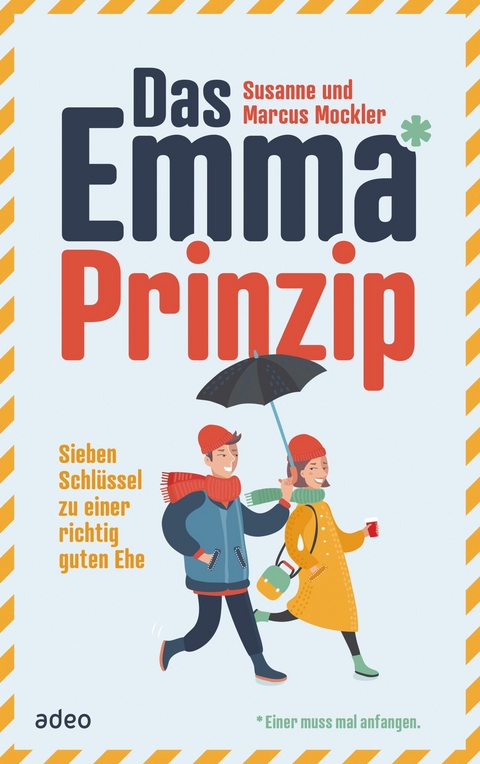 Das Emma*-Prinzip - Susanne Mockler, Marcus Mockler