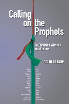 Calling on the Prophets - Colin Bearup