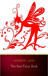 The Red Fairy Book - Andrew Lang