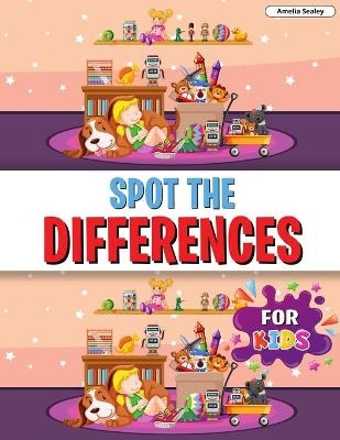 Spot the Differences for Kids - Amelia Sealey