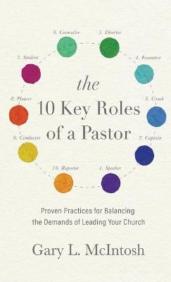 10 Key Roles of a Pastor - Gary L McIntosh