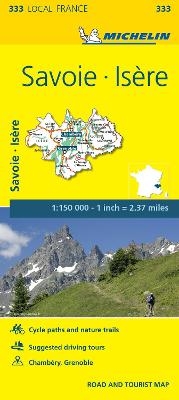 Isere, Savoie - Michelin Local Map 333 -  Michelin