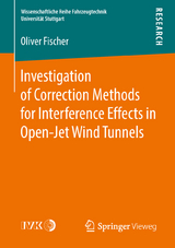 Investigation of Correction Methods for Interference Effects in Open-Jet Wind Tunnels - Oliver Fischer