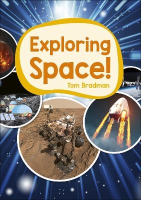 Reading Planet: Astro – Exploring Space - Mercury/Purple band - Tom Bradman