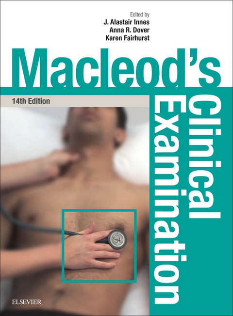 Macleod's Clinical Examination E-Book - 