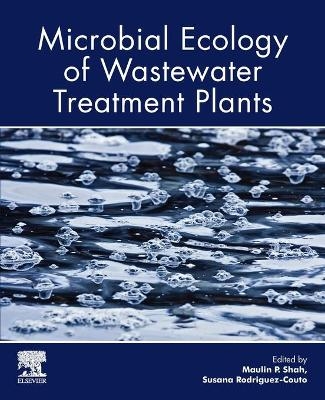 Microbial Ecology of Wastewater Treatment Plants - 