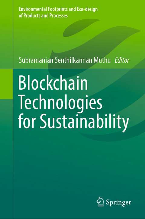 Blockchain Technologies for Sustainability - 