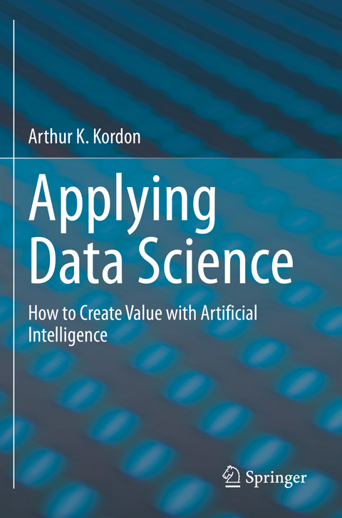 Applying Data Science - Arthur K. Kordon