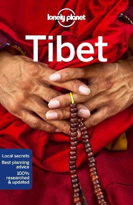 Lonely Planet Tibet -  Lonely Planet, Stephen Lioy, Megan Eaves, Bradley Mayhew